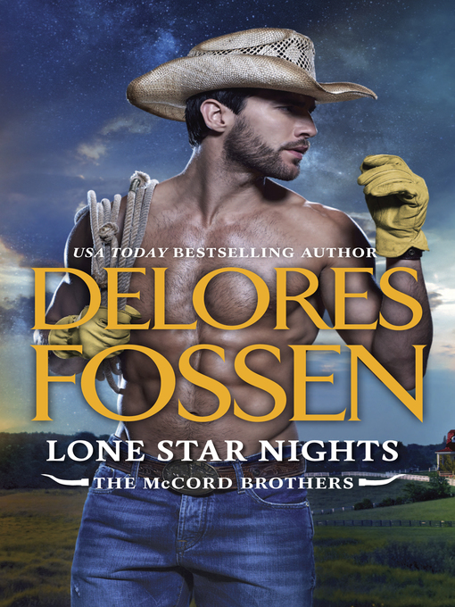 Title details for Lone Star Nights by Delores Fossen - Wait list